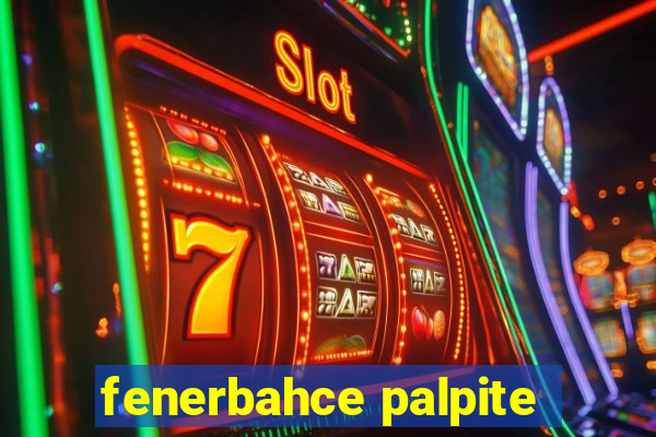 fenerbahce palpite